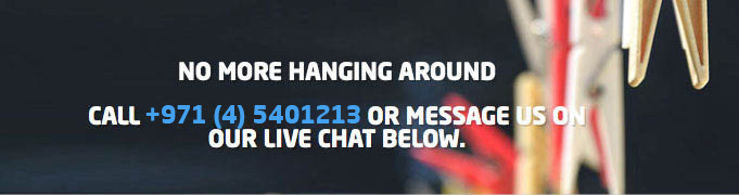 no more hanging around call us on +971 (4) 5401213